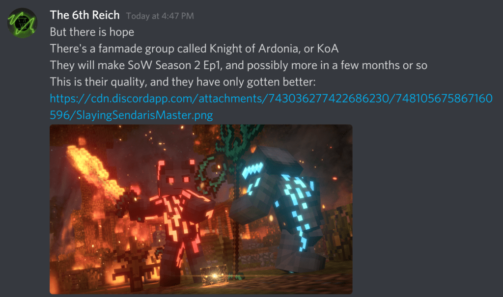 There's a fanmade group called Knights of Ardonia, or KOA. They will make SoW Season 2 Ep1. A lot of the members where involved in SoW Season 1 already.